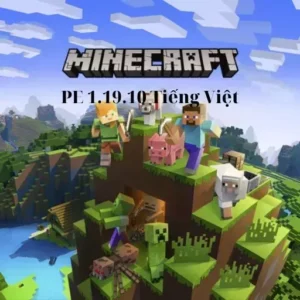 Tải Minecraft PE 1.19.10 Tiếng Việt Apk Miễn Phí Cho Android